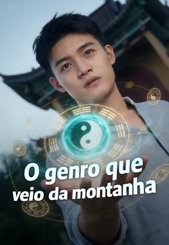 O genro que veio da montanha