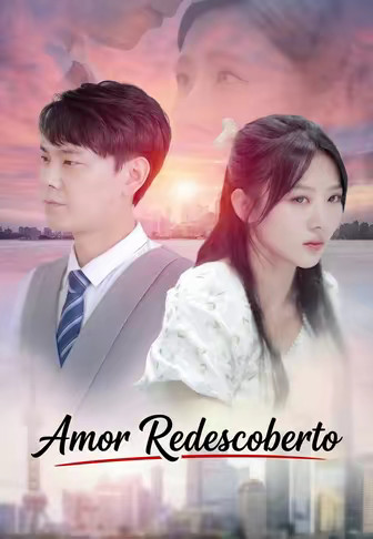Amor Redescoberto