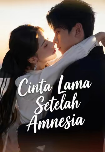 Cinta Lama Setelah Amnesia