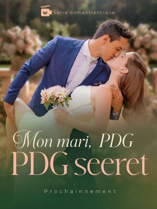 Mon mari, PDG secret