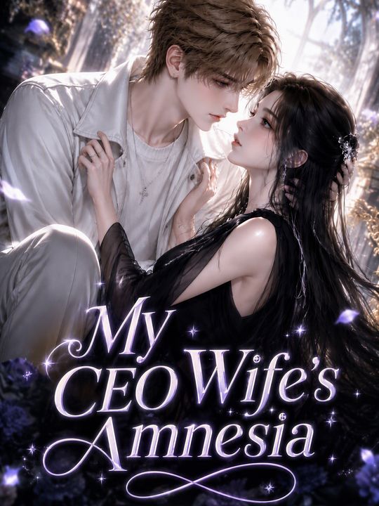 My CEO Wife's Amnesia