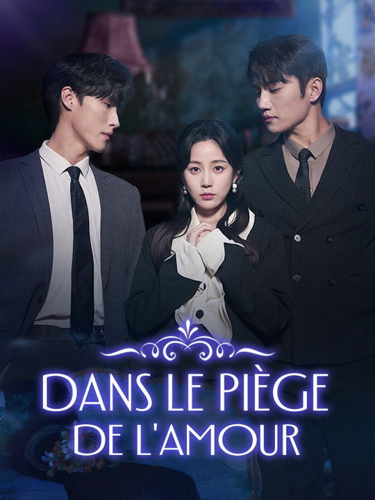 Dans le Piège de l'Amour