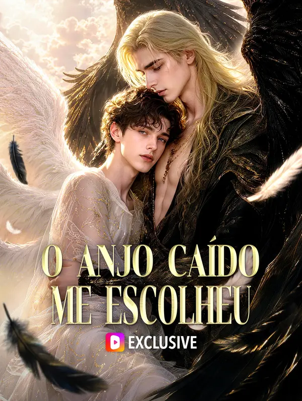 O Anjo Caído Me Escolheu