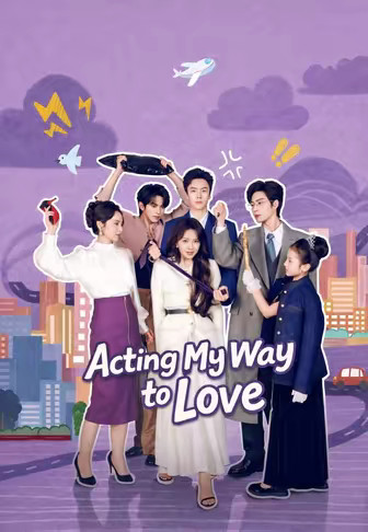 Acting My Way to Love