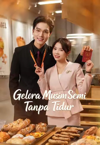 Gelora Musim Semi Tanpa Tidur