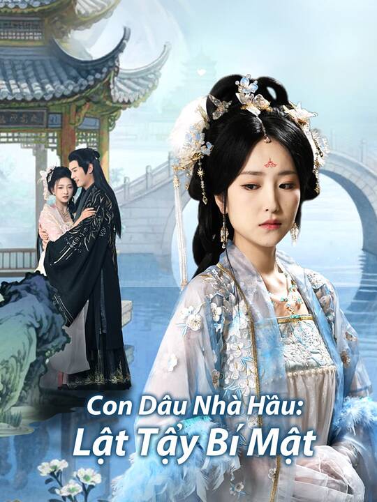 Con Dâu Nhà Hầu: Lật Tẩy Bí Mật