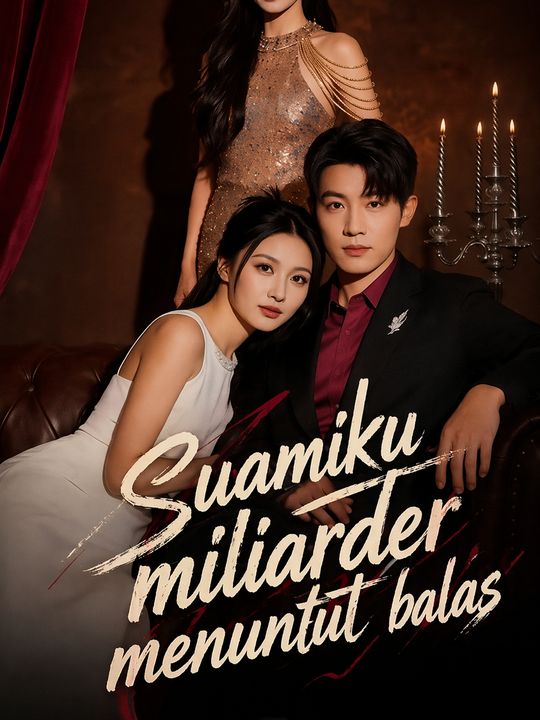 Suamiku miliarder menuntut balas