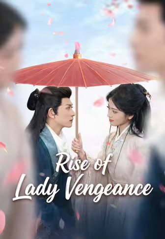 Rise of Lady Vengeance