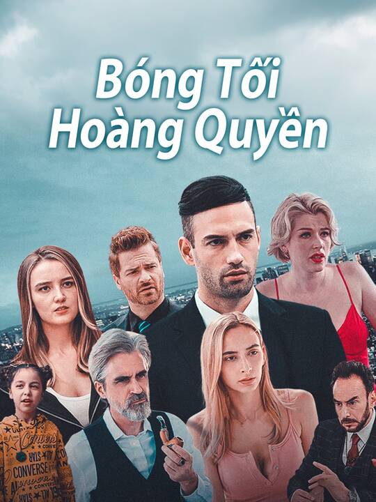 "Bóng Tối Hoàng Quyền"