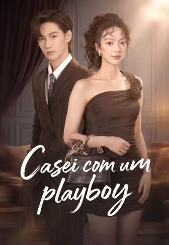 Casei com um playboy