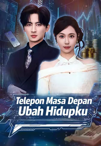 Telepon Masa Depan Ubah Hidupku