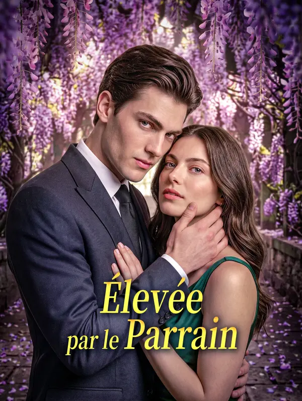 Élevée par le Parrain
