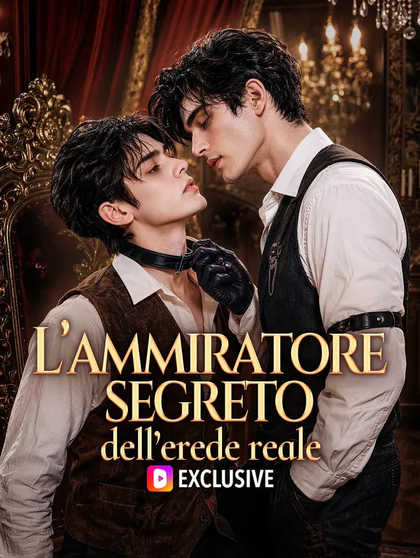 L’ammiratore segreto dell’erede reale