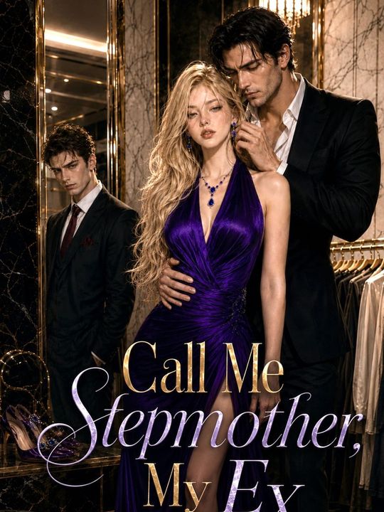 Call Me Stepmother, My Ex