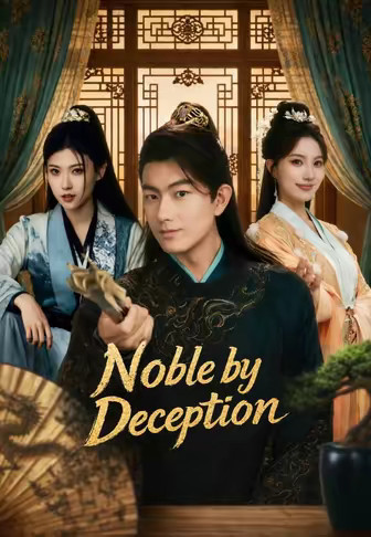 Noble by Deception