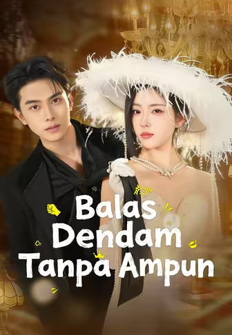 Balas Dendam Tanpa Ampun