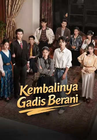 Kembalinya Gadis Berani