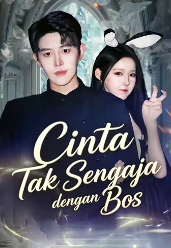 Cinta Tak Sengaja dengan Bos