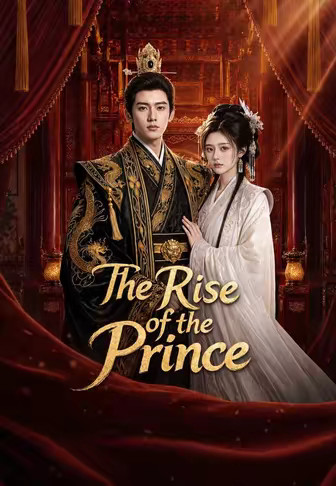 The Rise of the Prince