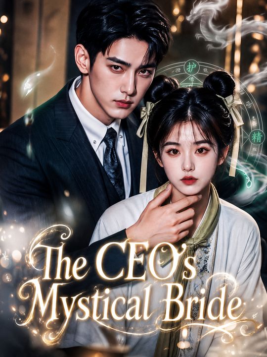 The CEO's Mystical Bride