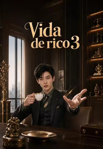 Vida de rico 3