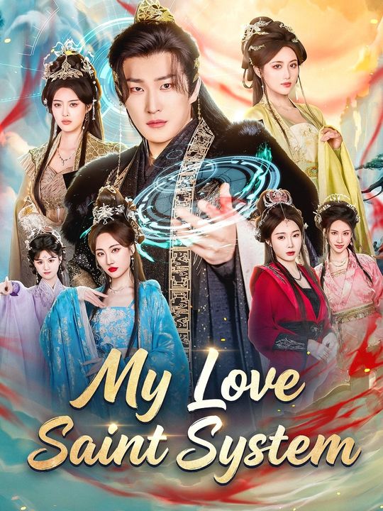 My Love Saint System