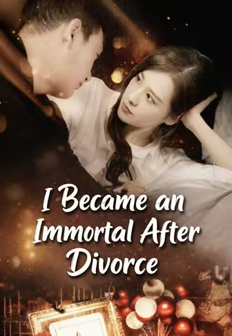 I Became an Immortal After Divorce