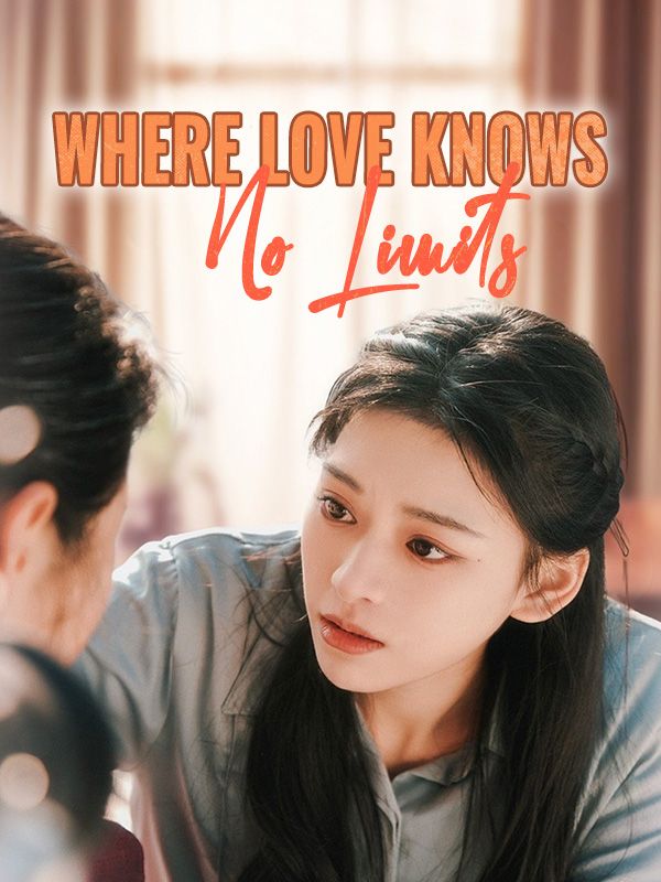 Where Love Knows No Limits