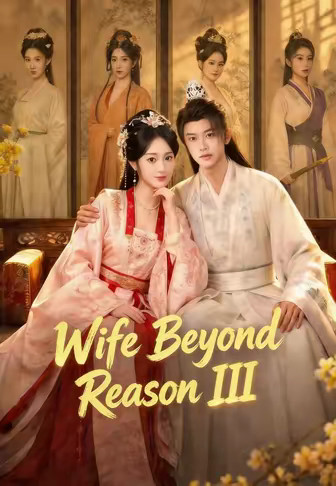 Wife Beyond Reason III