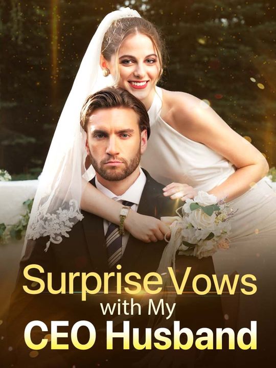 Surprise Vows with My CEO Husband | Lowest Price Set Sold