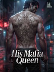 The Mafia and His Lost Queen