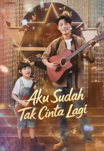 (Dub)Aku Sudah Tak Cinta Lagi