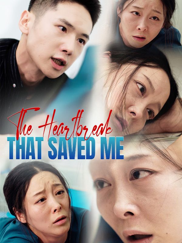 The Heartbreak That Saved Me