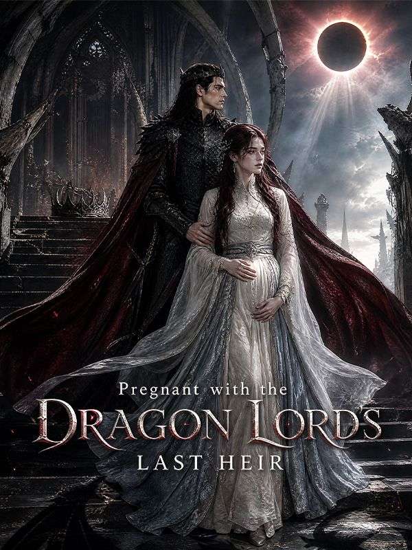 Pregnant with the Dragon Lord's Last Heir