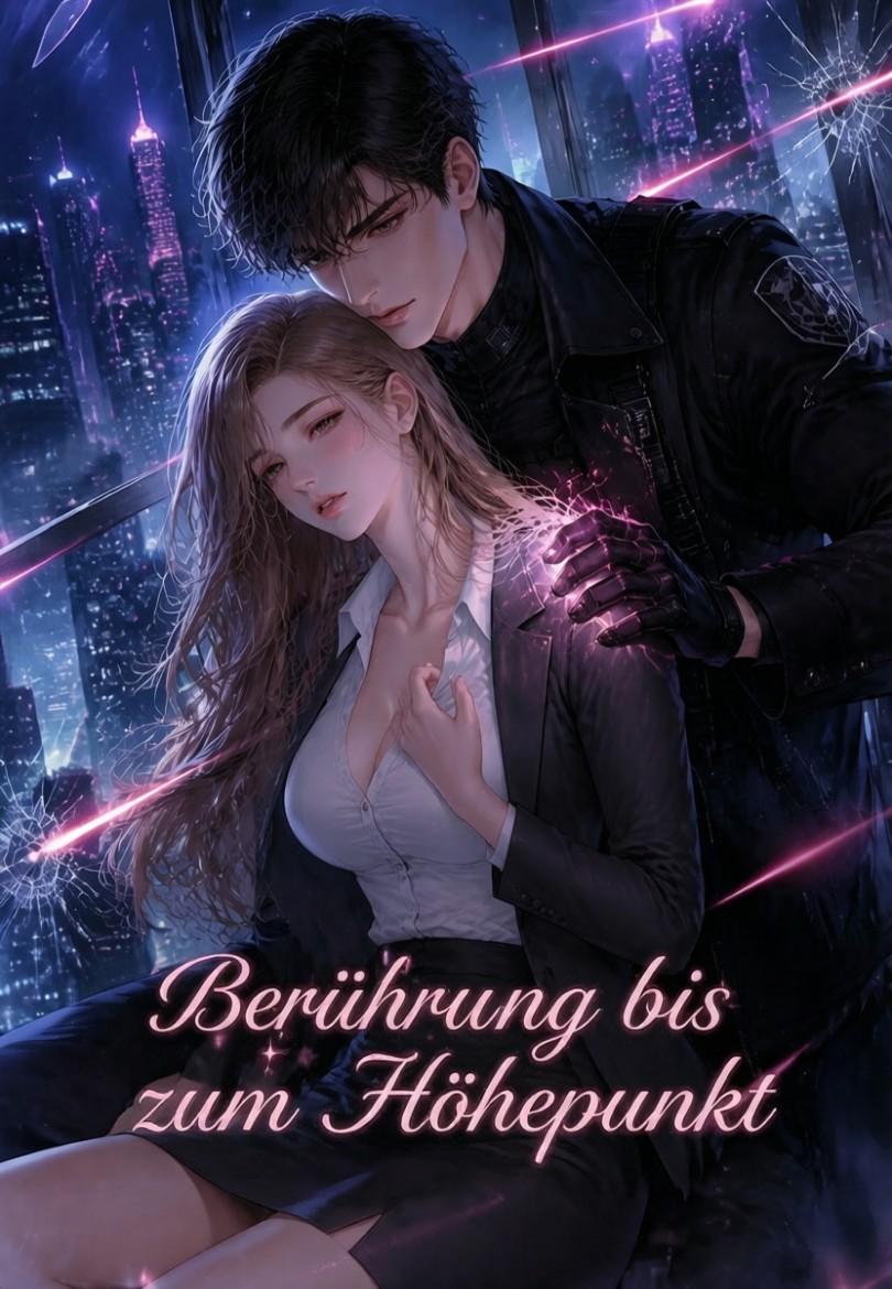 Berührung bis zum Höhepunkt