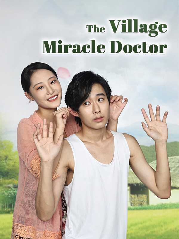 The Village Miracle Doctor
