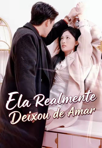 Ela Realmente Deixou de Amar