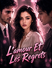L'amour et les regrets