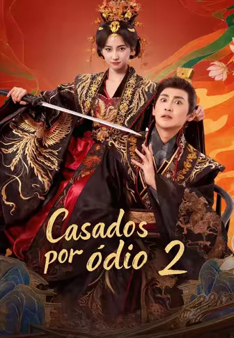 Casados por ódio 2