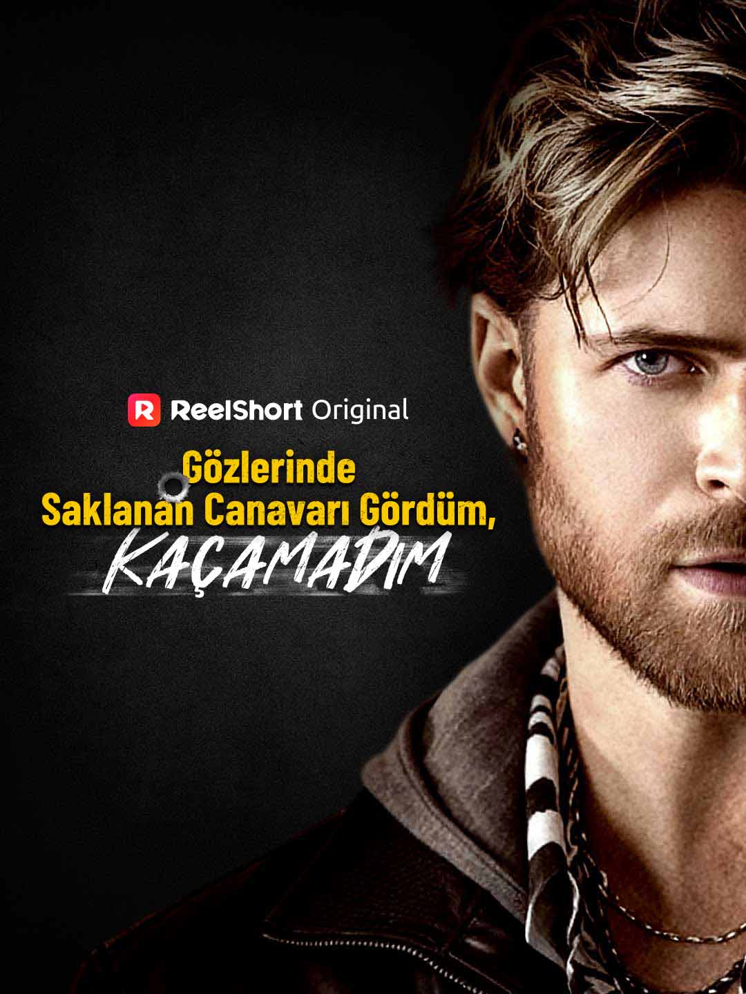 Gözlerinde Saklanan Canavarı Gördüm, Kaçamadım