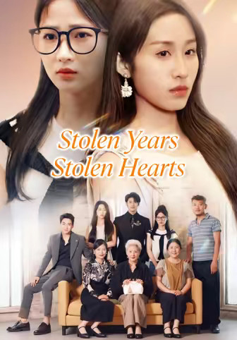 Stolen Years Stolen Hearts