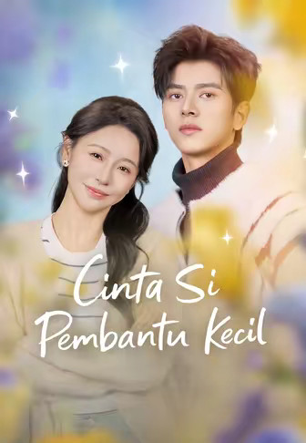 Cinta Si Pembantu Kecil