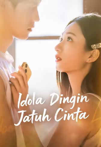 Idola Dingin Jatuh Cinta