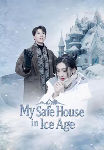 My Safe House in Ice Age