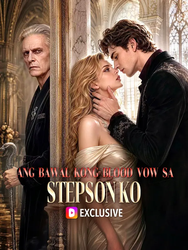 Ang Bawal Kong Blood Vow sa Stepson Ko