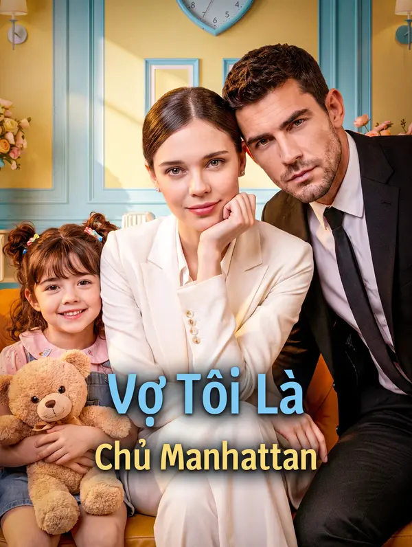 Vợ Tôi Là Chủ Manhattan