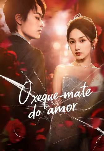 O xeque-mate do amor