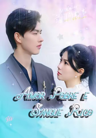 Amor Pobre e Sangue Rico