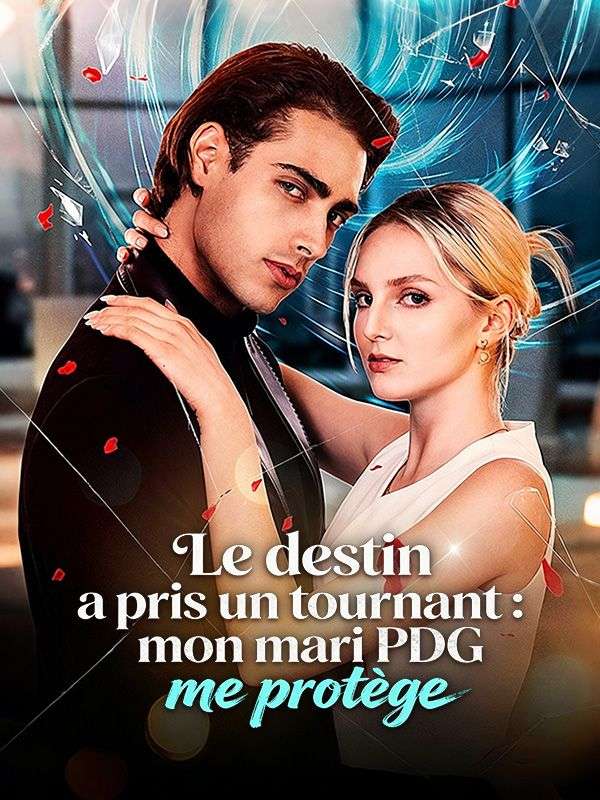 Le destin a pris un tournant : mon mari PDG me protège
