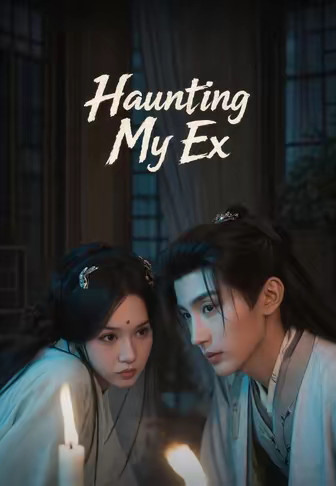 Haunting My Ex